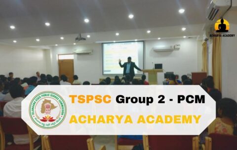 TSPSC GROUP 2 - PCM ACHARYA ACADEMY