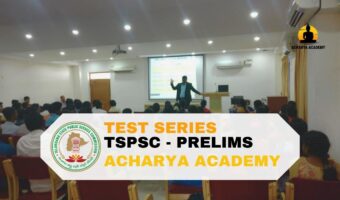 TEST SERIES TSPSC - PRELIMS ACHARYA ACADEMY