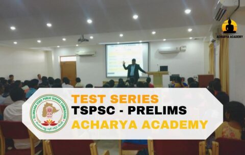 TEST SERIES TSPSC - PRELIMS ACHARYA ACADEMY