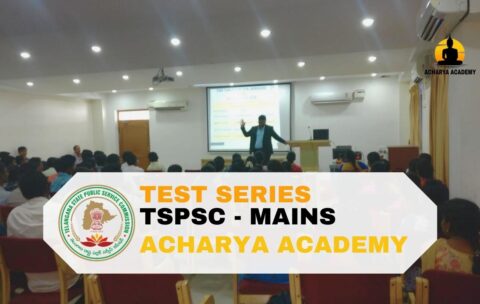 TEST SERIES TSPSC - MAINS ACHARYA ACADEMY